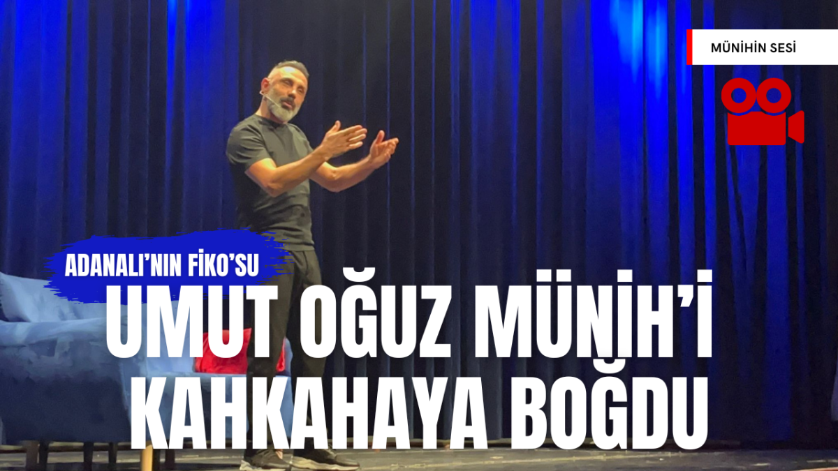 UMUT OĞUZ MÜNİH SEYİRCİSİNİ MIKNATIS GİBİ ÇEKTİ